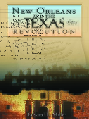 cover image of New Orleans and the Texas Revolution